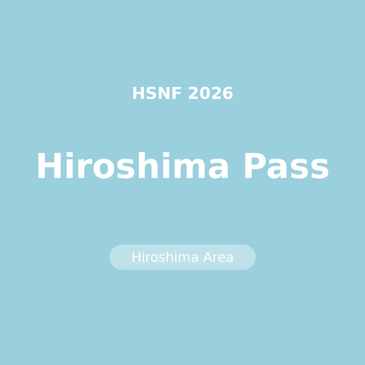 Hiroshima Pass